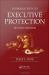 Introduction to Executive Protection