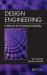 Design Engineering : A Manual for Enhanced Creativity