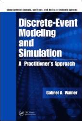 Discrete-Event Modeling and Simulation : A Practitioner's Approach