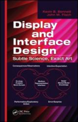 Display and Interface Design : Subtle Science, Exact Art