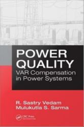 Power Quality : VAR Compensation in Power Systems