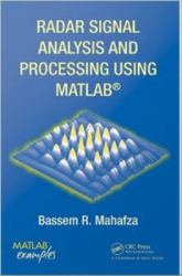 Radar Signal Analysis and Processing Using MATLAB