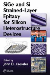 SiGe and Si Strained-Layer Epitaxy for Silicon Heterostructure Devices