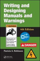 Writing and Designing Manuals and Warnings 4e