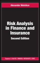 Risk Analysis in Finance and Insurance