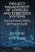 Project Management of Complex and Embedded Systems : Ensuring Product Integrity and Program Quality