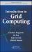 Introduction to Grid Computing