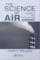 The Science of Air : Concepts and Applications, Second Edition