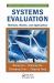 Systems Evaluation : Methods, Models, and Applications