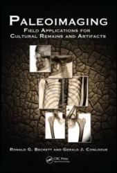 Paleoimaging : Field Applications for Cultural Remains and Artifacts