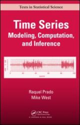 Time Series : Modeling, Computation, and Inference