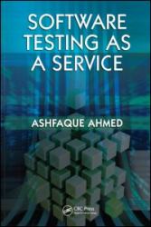 Software Testing As a Service