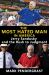 The Most Hated Man in America : Jerry Sandusky and the Rush to Judgment