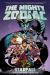 The Mighty Zodiac Vol. 1 : Starfall