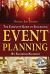 The Complete Guide to Successful Event Planning : With Companion CD-ROM