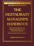 The Restaurant Manager's Handbook : How to Set up, Operate, and Manage a Financially Successful Food Service Operation