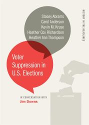 Voter Suppression in U. S. Elections