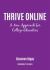 Thrive Online : A New Approach for College Educators