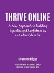 Thrive Online : A New Approach for College Educators