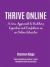 Thrive Online : A New Approach for College Educators