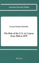 The Role of the U. N. in Cyprus from 1964-1979