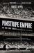 Pinstripe Empire : The New York Yankees from Before the Babe to after the Boss