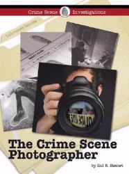 The Crime Scene Photographer