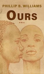 Ours : A Novel