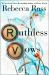 Ruthless Vows : A Novel