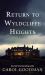 Return to Wyldcliffe Heights : A Novel