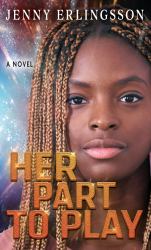 Her Part to Play : A Novel