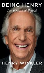 Being Henry : The Fonz... and Beyond