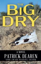 The Big Dry : A Novel