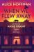 When We Flew Away : A Novel of Anne Frank Before the Diary