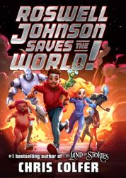 Roswell Johnson Saves the World!