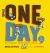 One Day, the End : Short, Very Short, Shorter-Than-Ever Stories