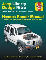 Jeep Liberty and Dodge Nitro 2002-2012 Haynes Repair Manual : (Does Not Include Information Specific to Diesel Models)