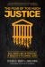 The Fear of Too Much Justice : Race, Poverty, and the Persistence of Inequality in the Criminal Courts