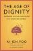 The Age of Dignity : Preparing for the Elder Boom in a Changing America