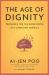 The Age of Dignity : Preparing for the Elder Boom in a Changing America