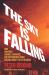 The Sky Is Falling : How Vampires, Zombies, Androids, and Superheroes Made America Great for Extremism