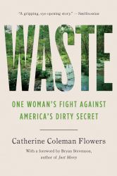 Waste : One Woman's Fight Against America's Dirty Secret