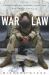 War Law : Understanding International Law and Armed Conflict