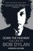 Down the Highway : The Life of Bob Dylan