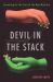 Devil in the Stack : Searching for the Soul of the New Machine