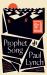 Prophet Song : A Novel (Booker Prize Winner)