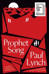 Prophet Song : A Novel (Booker Prize Winner)