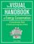 The Visual Handbook of Energy Conservation : A Comprehensive Guide to Reducing Energy Use at Home