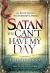 Satan, You Can't Have My Day : Your Daily Guide to Victorious Living