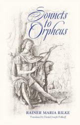 Sonnets to Orpheus